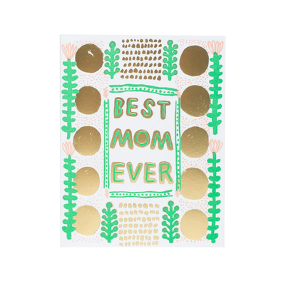 Best Mom Ever Card by Egg Press