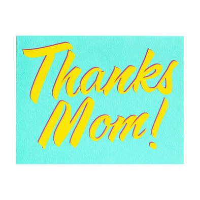 Thanks Mom! Card by Banquet Workshop