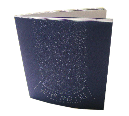 Water and Fall by Martine Workman