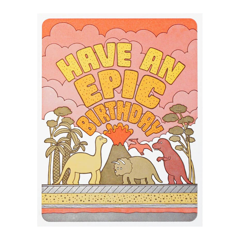 Have an Epic Birthday Dino Card by Lucky Horse Press