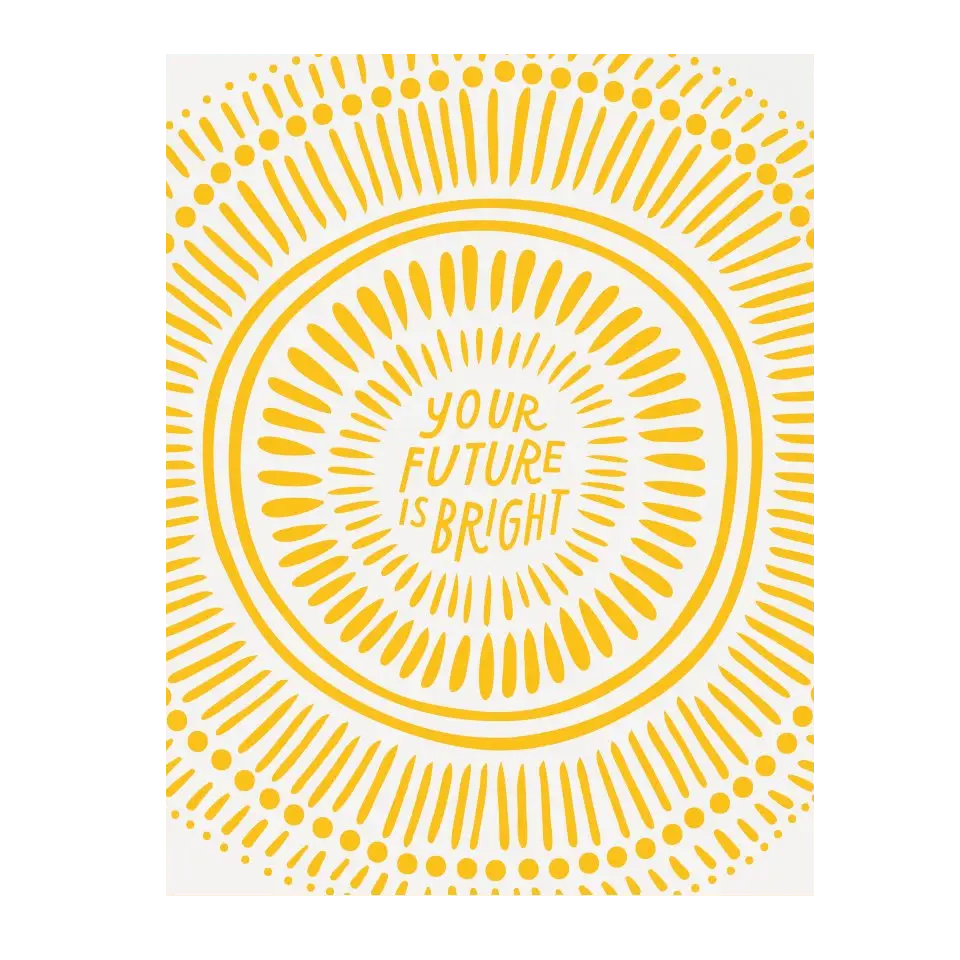 Bright Future Card by The Good Twin