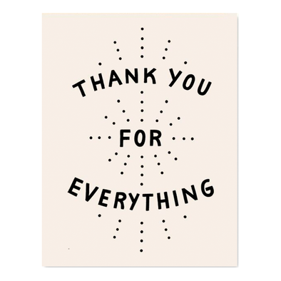 Thank You for Everything Card by Worthwhile Paper