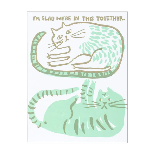 Cats in this Together Card by Egg Press