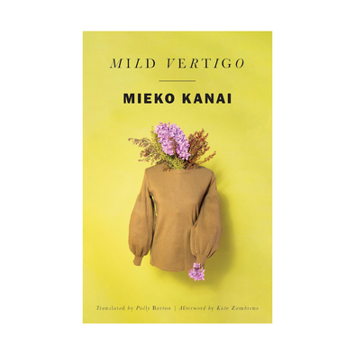 Mild Vertigo by Mieko Kanai