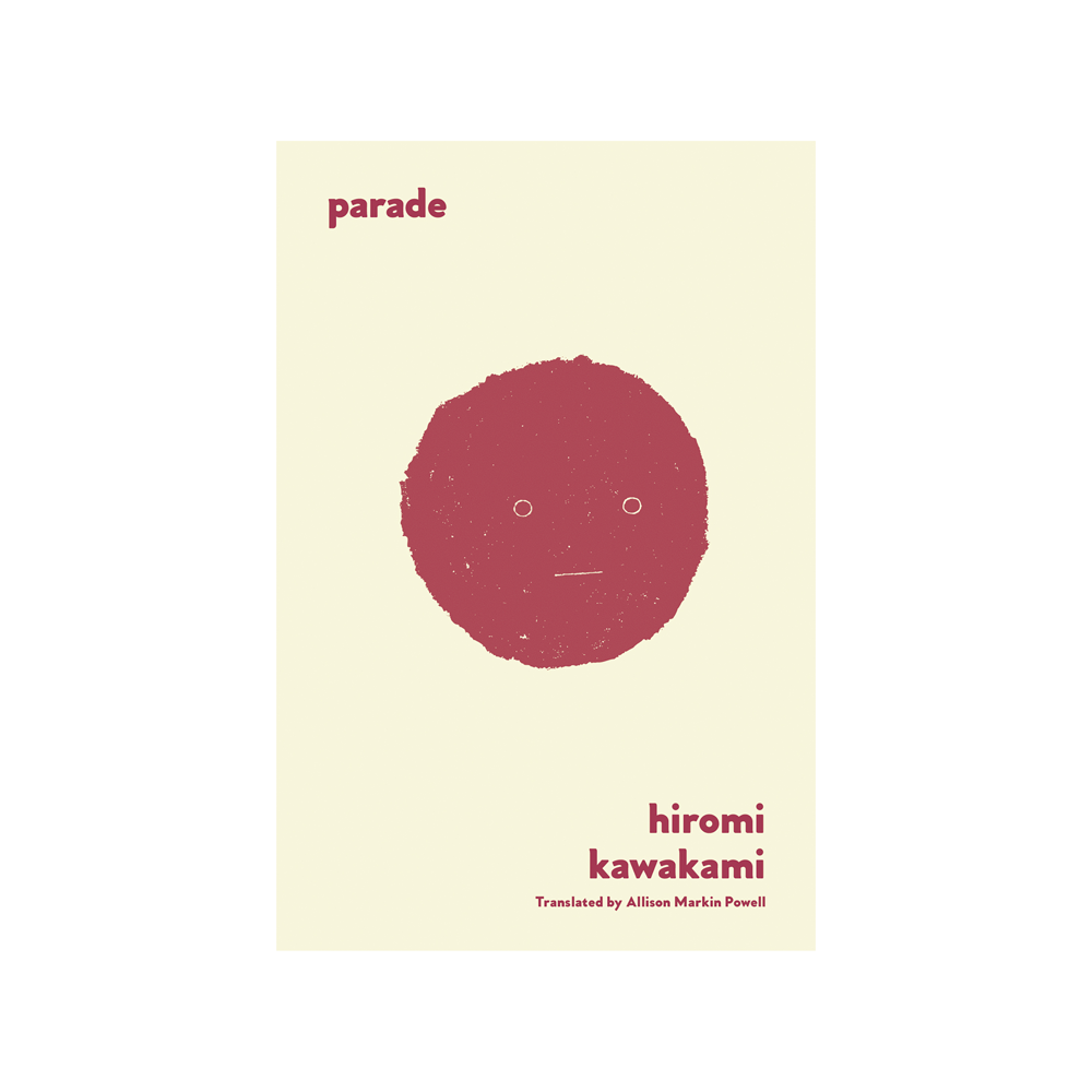 Parade by Hiromi Kawakami