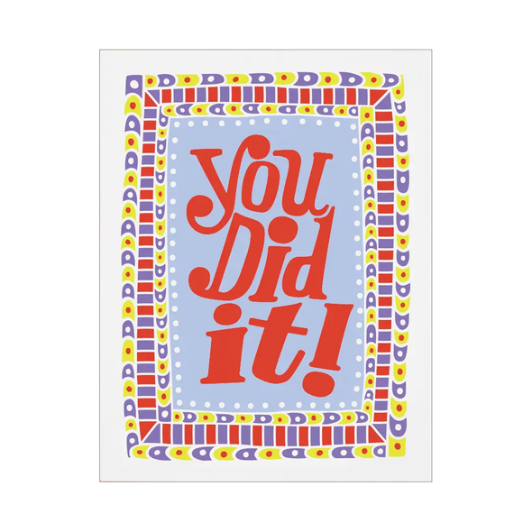 You Did It Card by The Good Twin