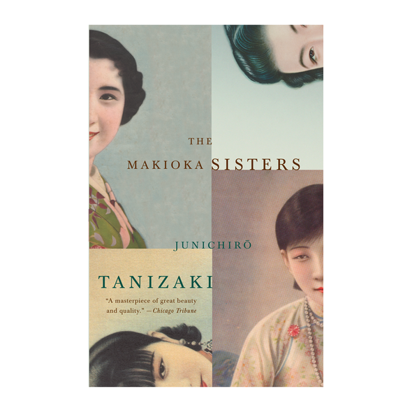 The Makioka Sisters by Jun'ichirō Tanizaki