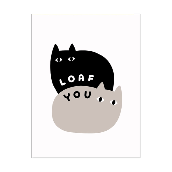 black and gray cats sitting together with the words LOAF YOU