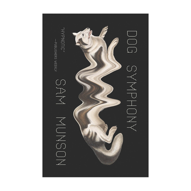 Dog Symphony by Sam Munson