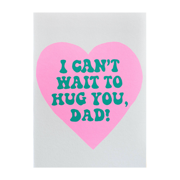 Hug Dad Card by Gold Teeth Brooklyn