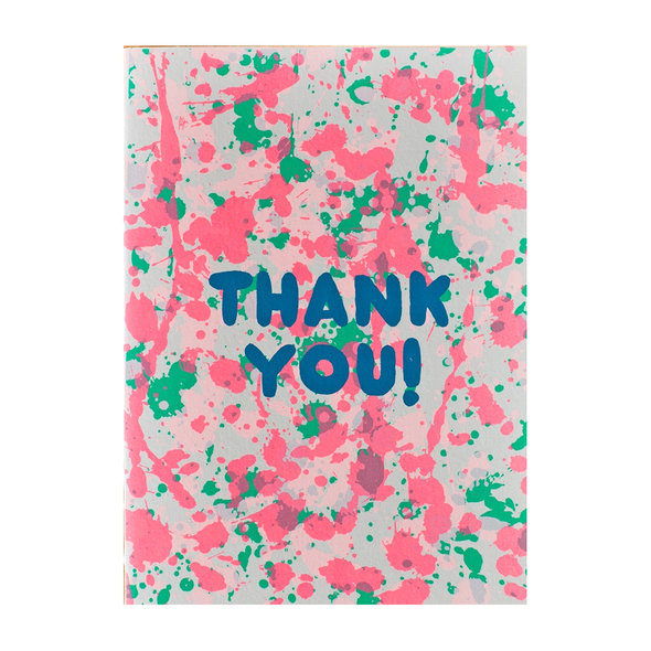 Thank You Splatter Neon Card by Gold Teeth Brooklyn