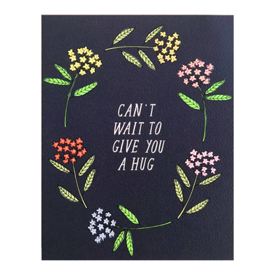 Can't Wait to Give You a Hug Card by Hartland