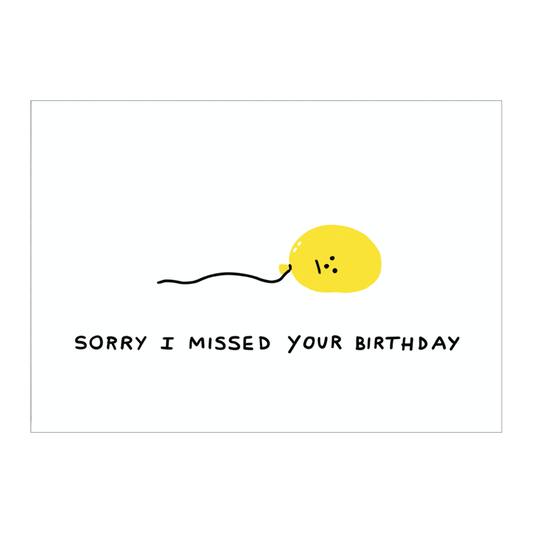 Holly St Clair Sorry I Missed Your Birthday Card by Wrap
