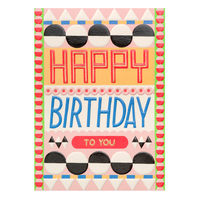Ruby Taylor Happy Birthday To You Card by Lagom Design