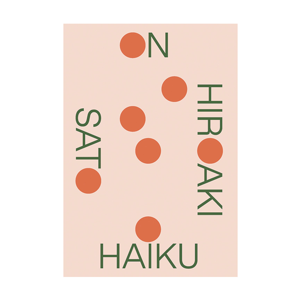 On Haiku by Hiroaki Sato