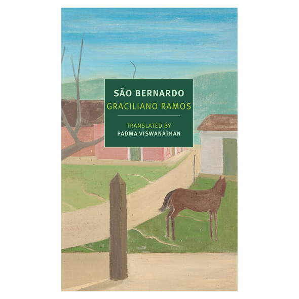 São Bernardo by Graciliano Ramos