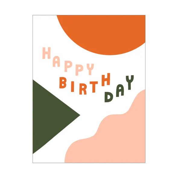 Happy Birthday Shapes Card by Worthwhile Paper